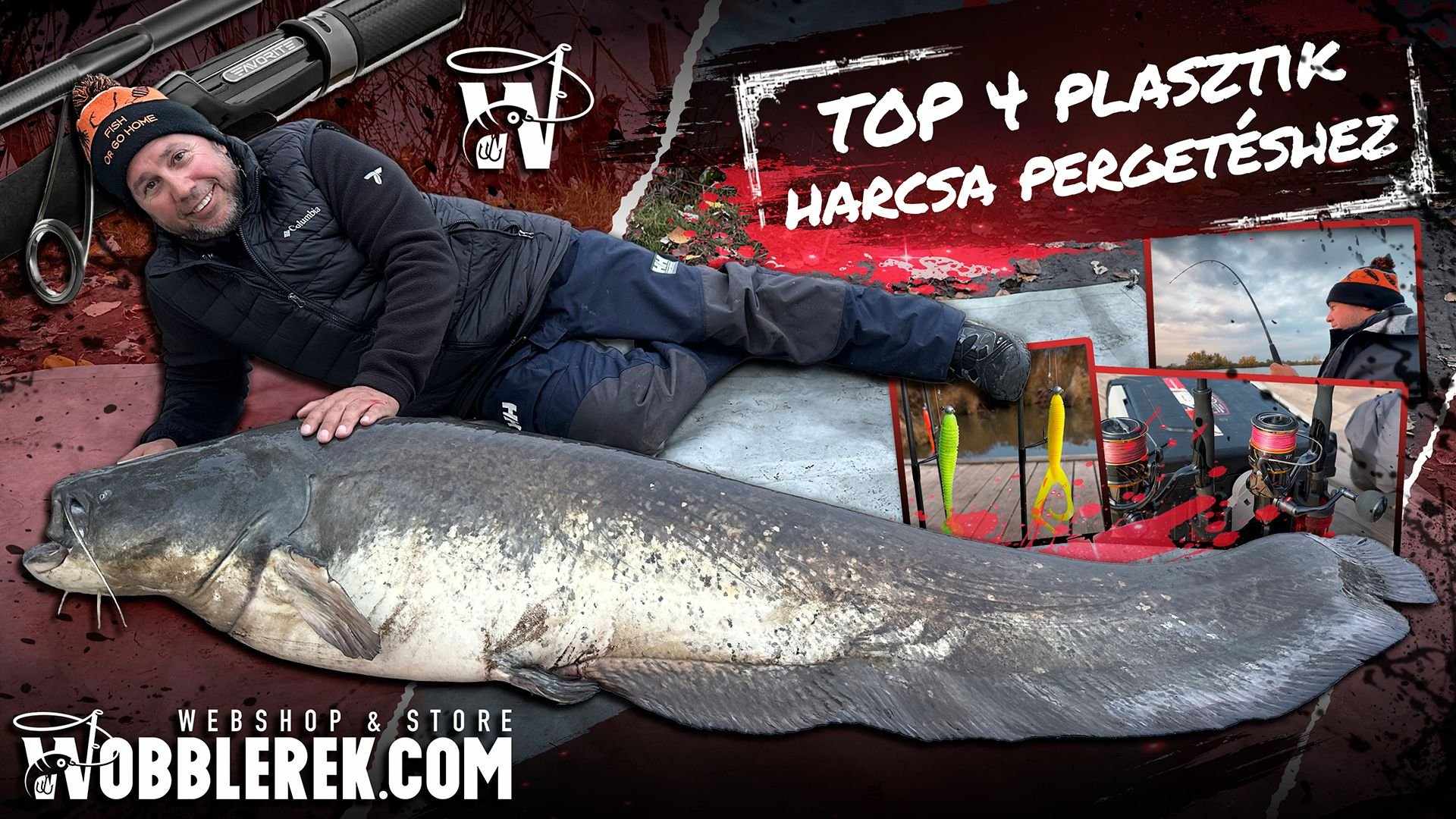 Varga Pál - Takács Péter - Top 4 plasztik harcsa pergetéshez